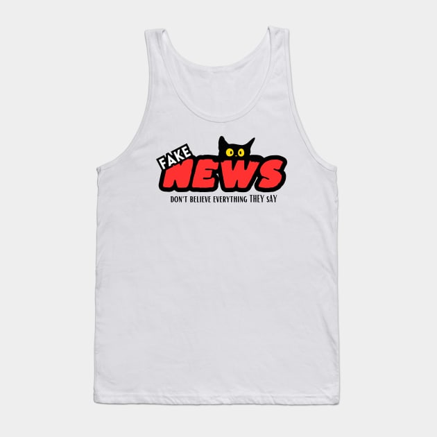 Fake News Tank Top by Craftycarlcreations